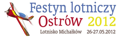 * Festyn Lotniczy 2012 * Festyn Lotniczy 2012