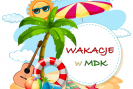 wakacje w MDK.jpg