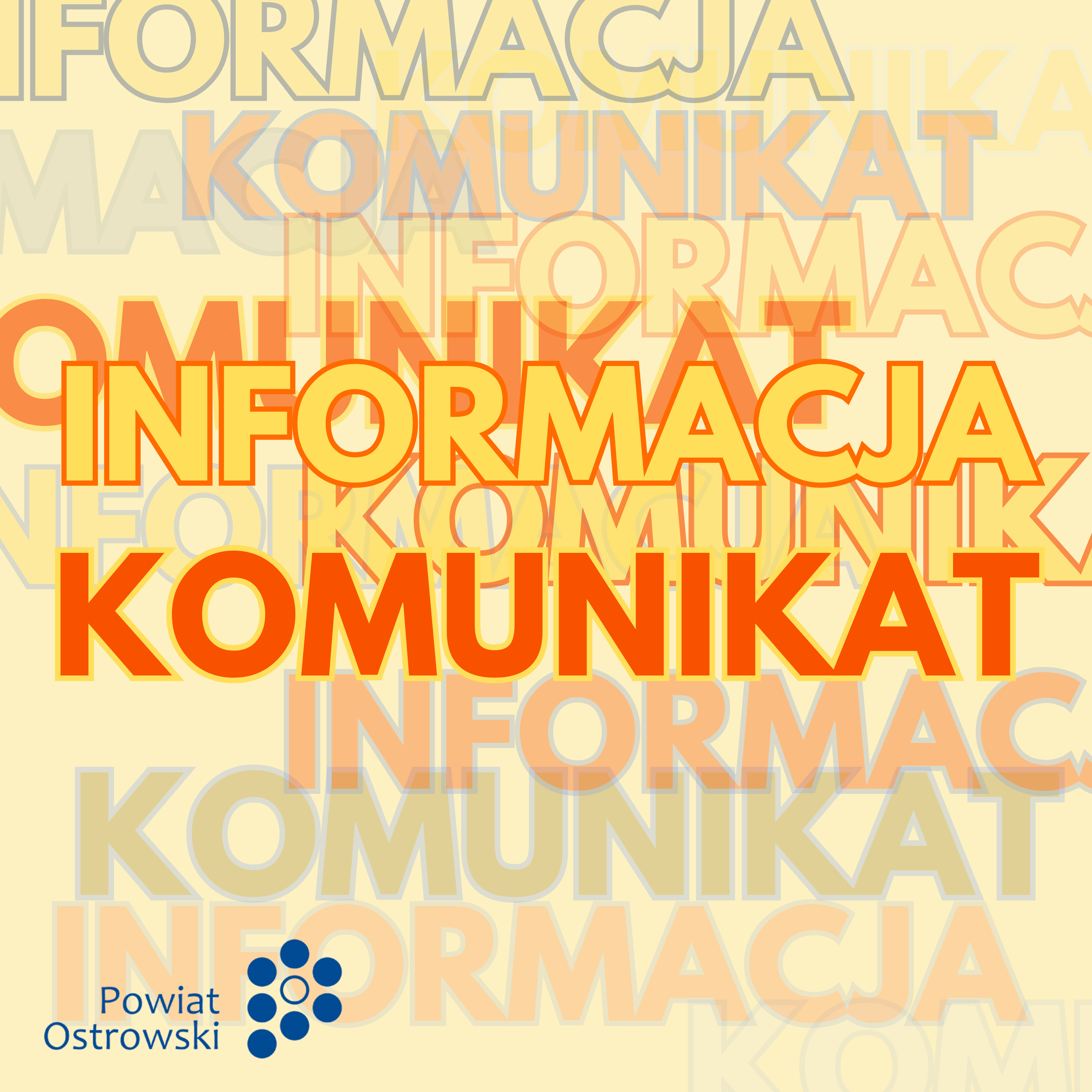 * INFORMACJA KOMUNIKAT 2