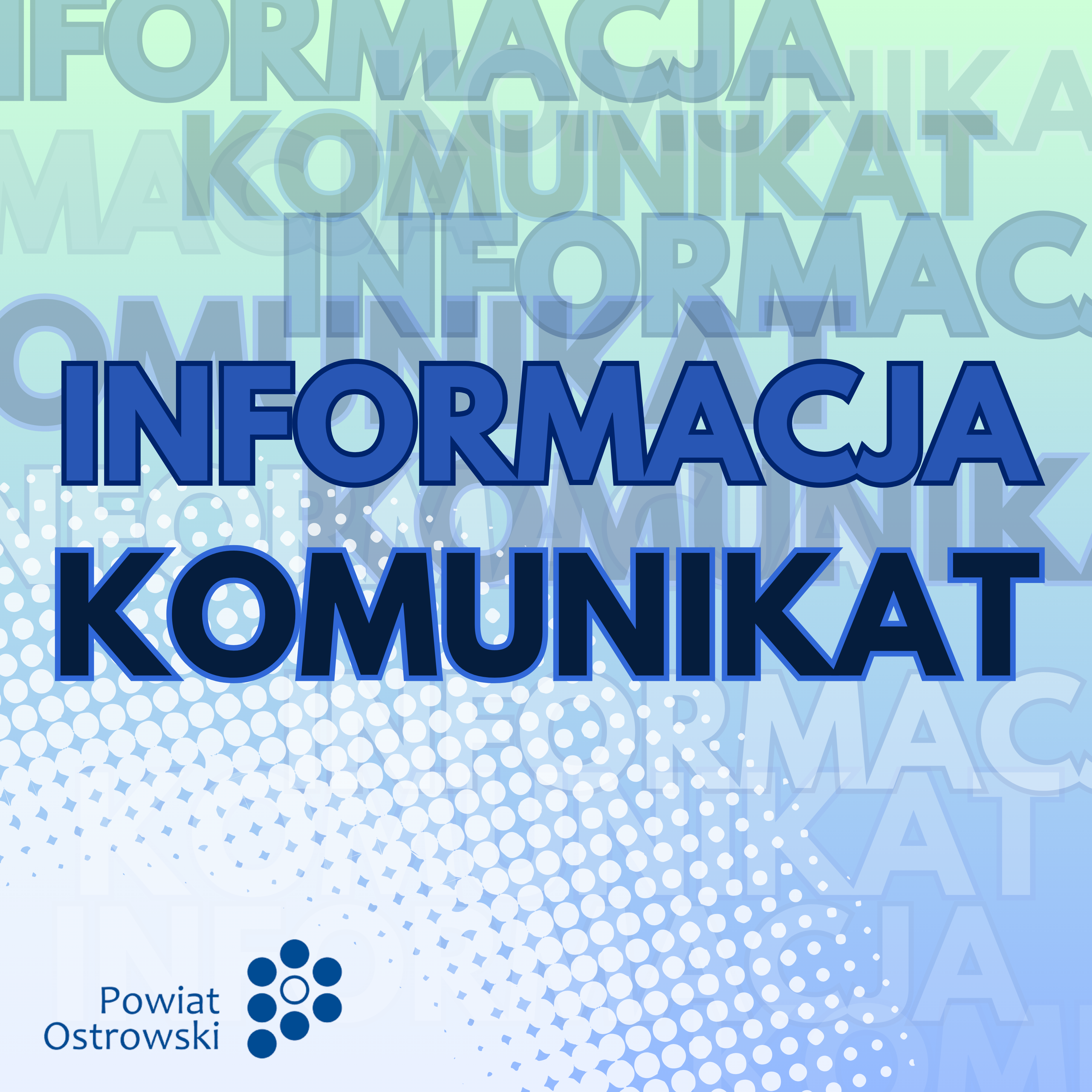 * INFORMACJA KOMUNIKAT
